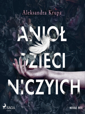 cover image of Anioł dzieci niczyich